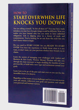 Load image into Gallery viewer, How to Start Over When Life Knocks You Down