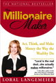 The Millionaire Maker - Act, Think and Make Money the Way the Wealthy Do (eBook)