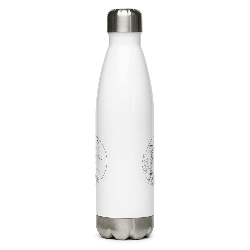 A Man Is Not A Plan Stainless steel water bottle