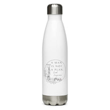 Load image into Gallery viewer, A Man Is Not A Plan Stainless steel water bottle