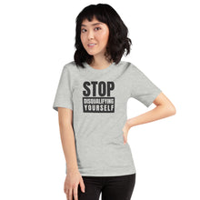 Load image into Gallery viewer, Stop Disqualifying Yourself (light) Unisex t-shirt