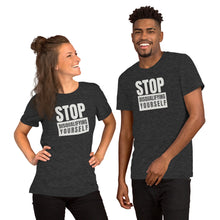 Load image into Gallery viewer, Stop Disqualifying Yourself Unisex t-shirt