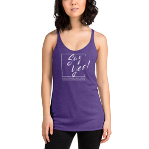 Say Yes! Women's Racerback Tank