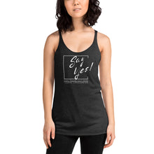 Load image into Gallery viewer, Say Yes! Women&#39;s Racerback Tank