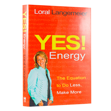 Yes! Energy - The Equation to Do Less, Make More!