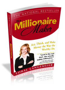 The Millionaire Maker - Act, Think and Make Money the Way the Wealthy Do