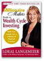 The Millionaire Maker's Guide to Wealth Cycle Investing *ebook Only!*
